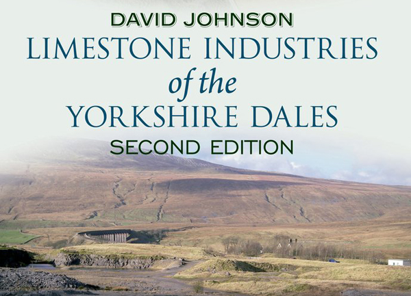 Limestone Industries of the Yorkshire Dales